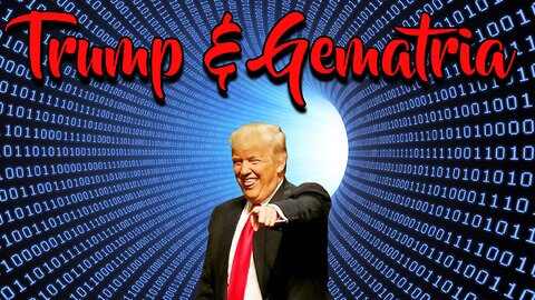 Trump and Gematria