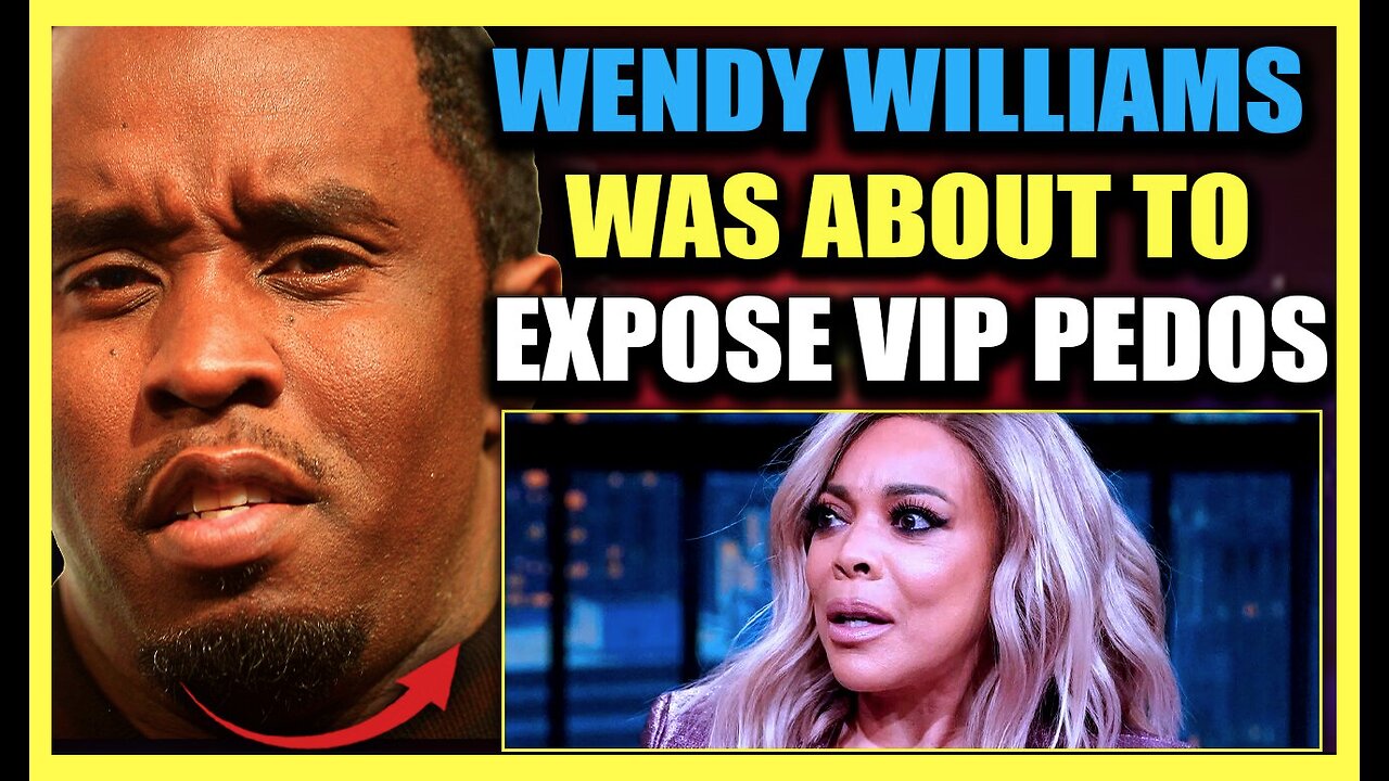 Insider: 'Diddy Trying to KILL Wendy Williams for Exposing VIP Pedophile Ring'