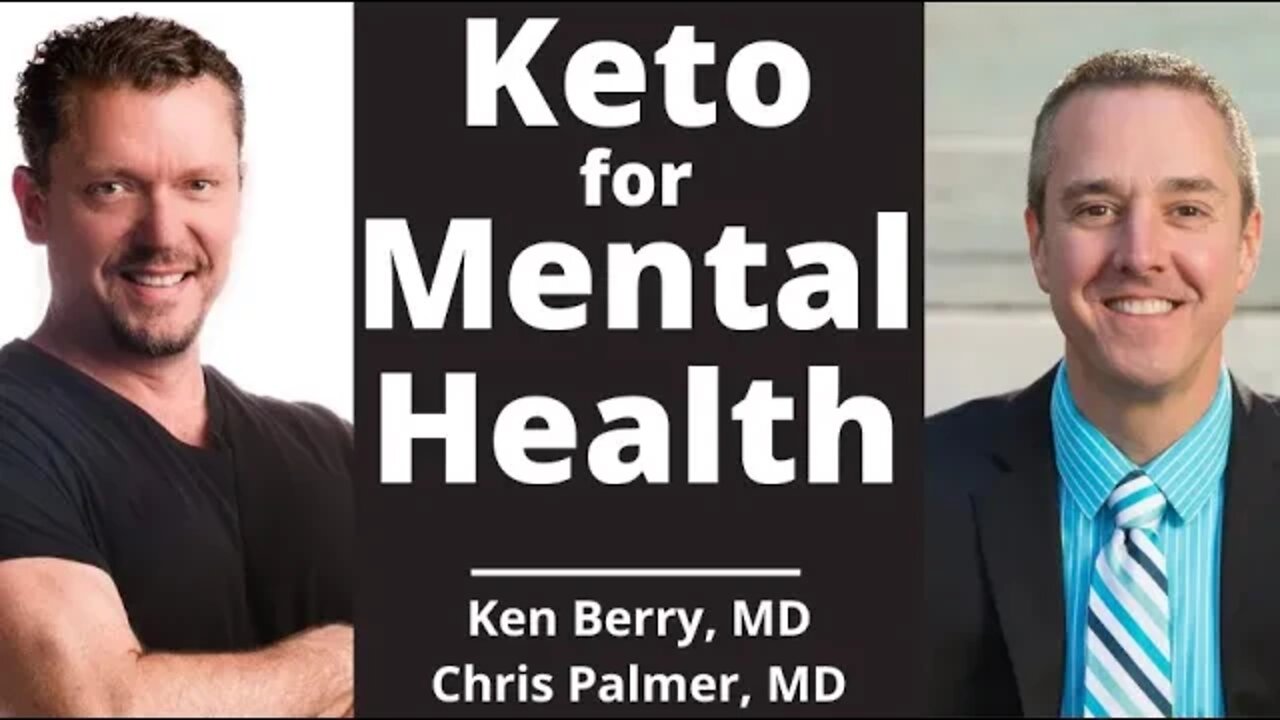 KETO for Mental Health with Dr Chris Palmer