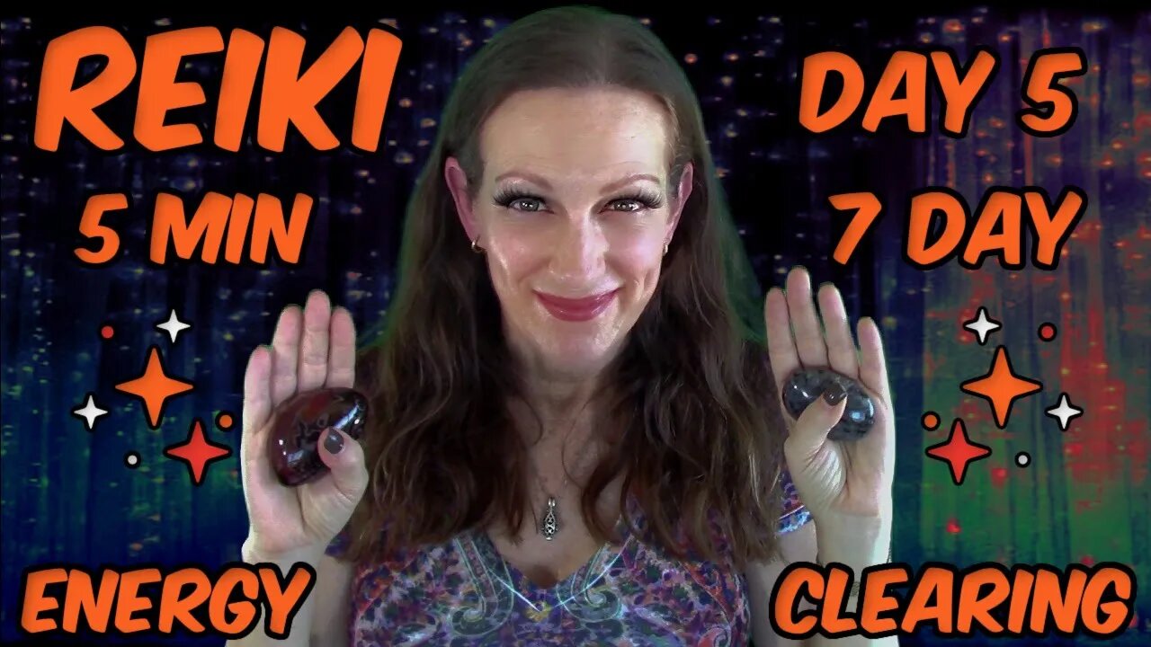 Reiki For Energy Cleansing Day 5 of 7 ✋✨🤚 Grounding Stones & Verbal Encouragement