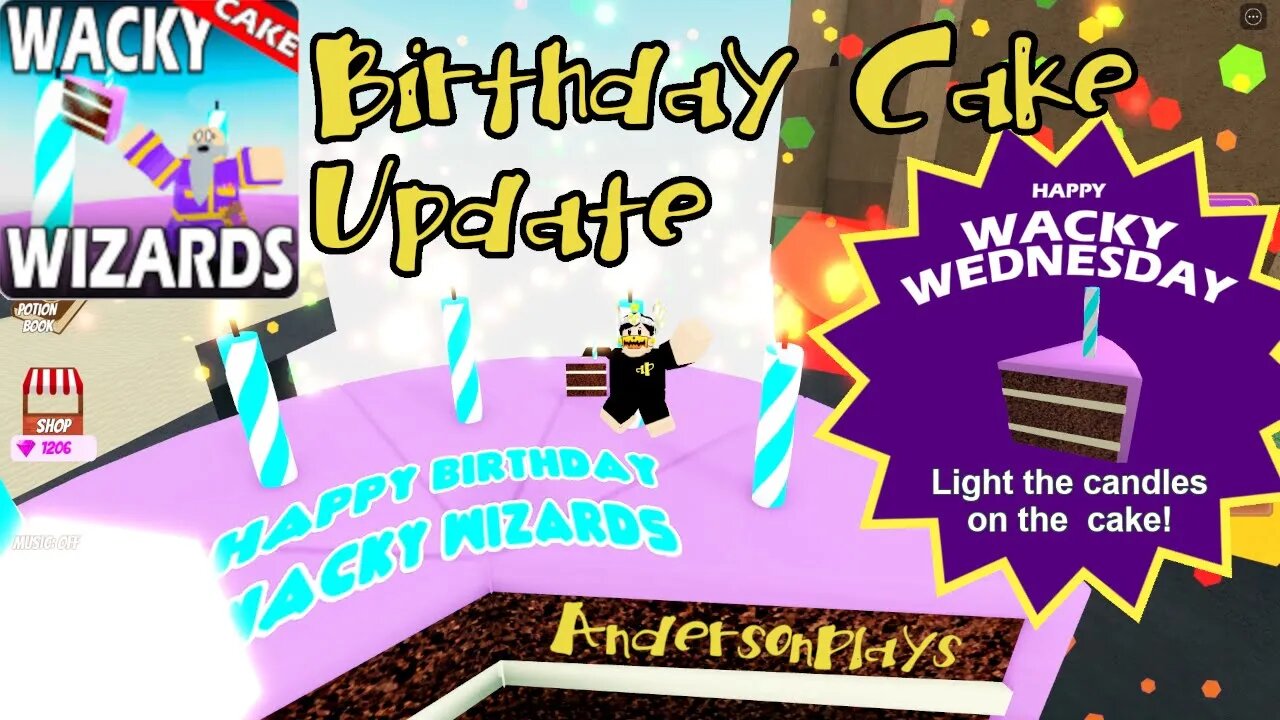 AndersonPlays Roblox Wacky Wizards 🎂BIRTHDAY UPDATE🎂 - How to Get Cake - Birthday Cake Update