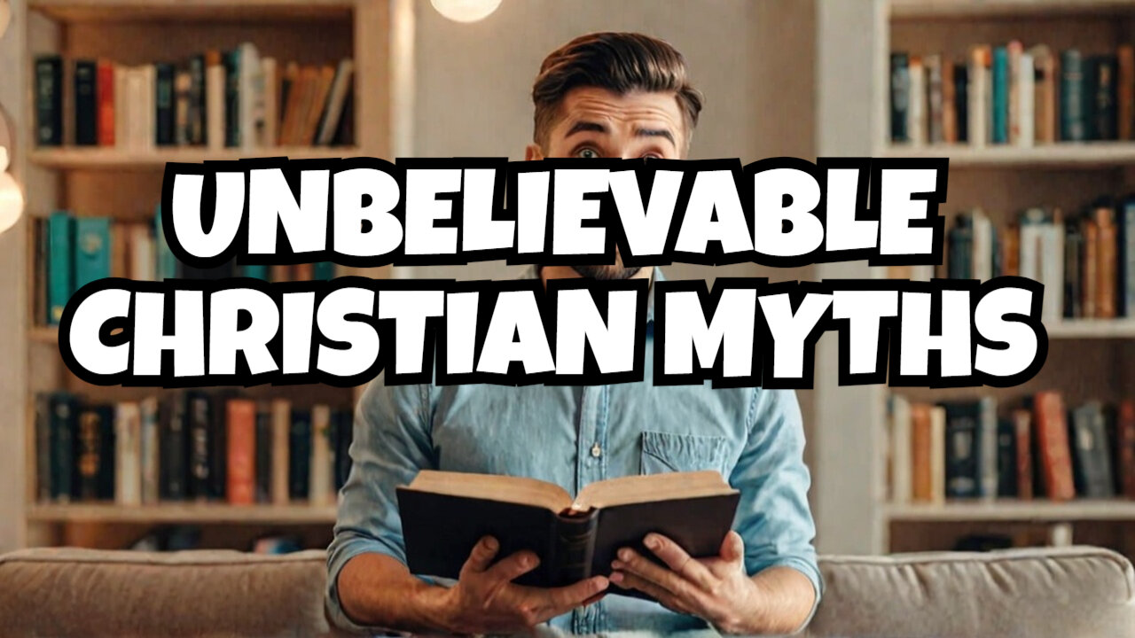 Shocking Lies Christians Believe about the Bible (Debunked)