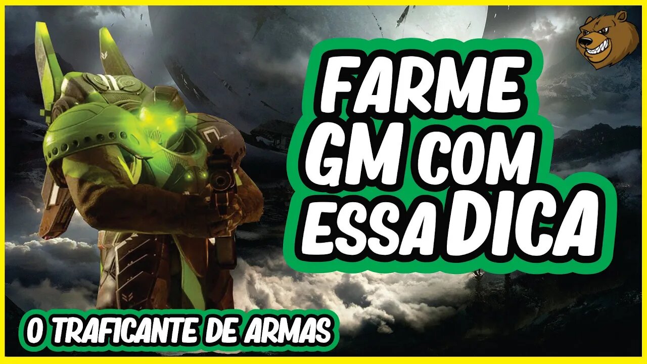 DESTINY 2 │ FARME GM TRAFICANTE DE ARMAS COM ESSA DICA!