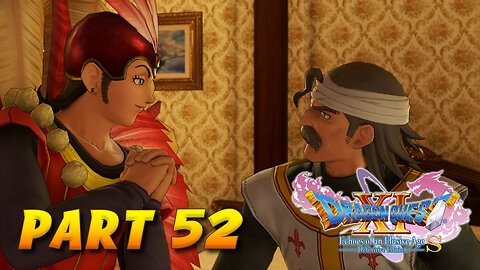 Dragon Quest XI S Part 52 - Return of the Prodigal Son