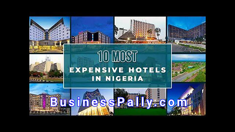 Top 10 #hotels in #Nigeria - Businesspally.com