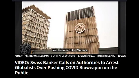 Swiss Banker Calls on Authorities to Arrest Globalists Over Pushing COVID Bioweapon on the Public