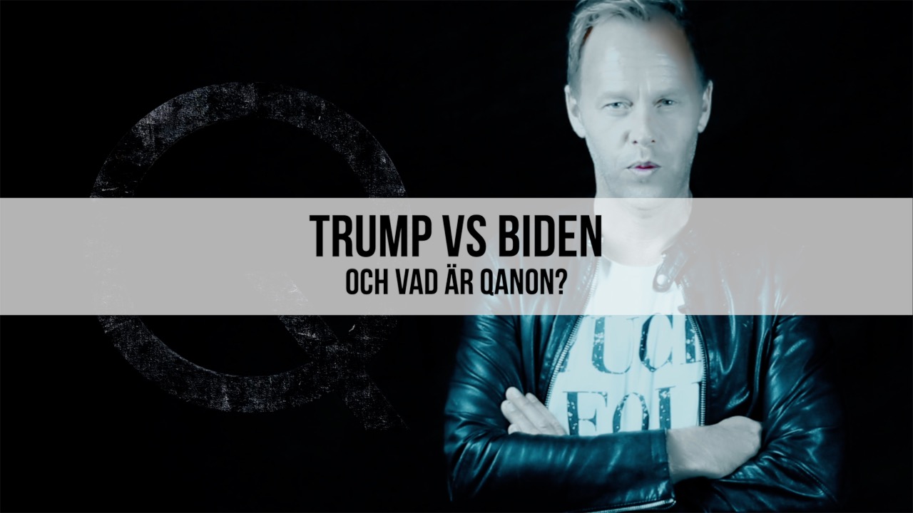 EN ANNAN VINKEL - TRUMP Vs BIDEN ...och vad är Qanon?