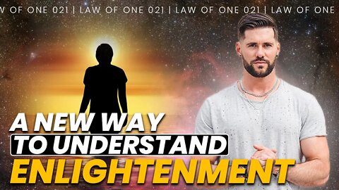 Manifesting The Higher Self // Law of One 021