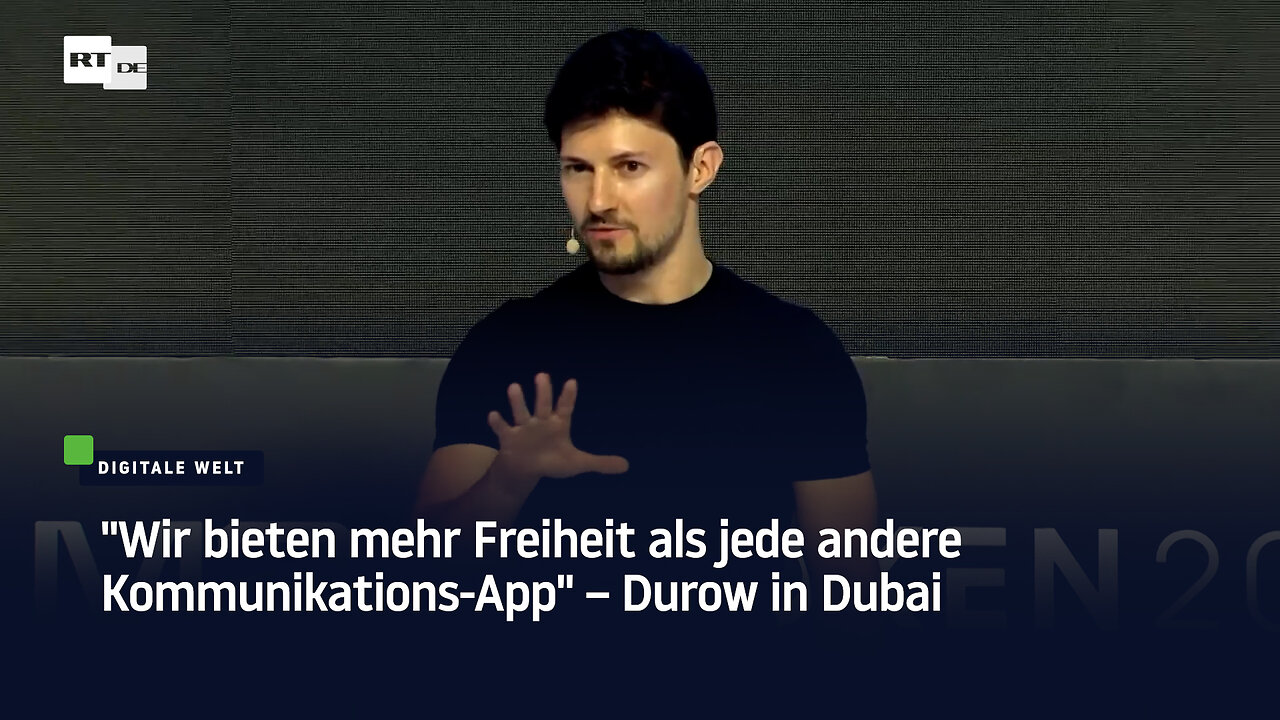 "Wir bieten mehr Freiheit als jede andere Kommunikations-App" – Durow in Dubai