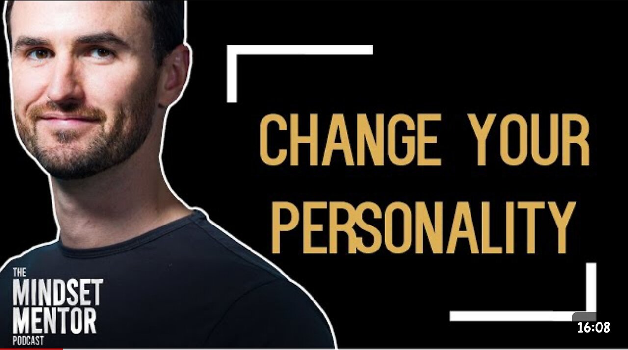 Change your personality | The mindset prodcast
