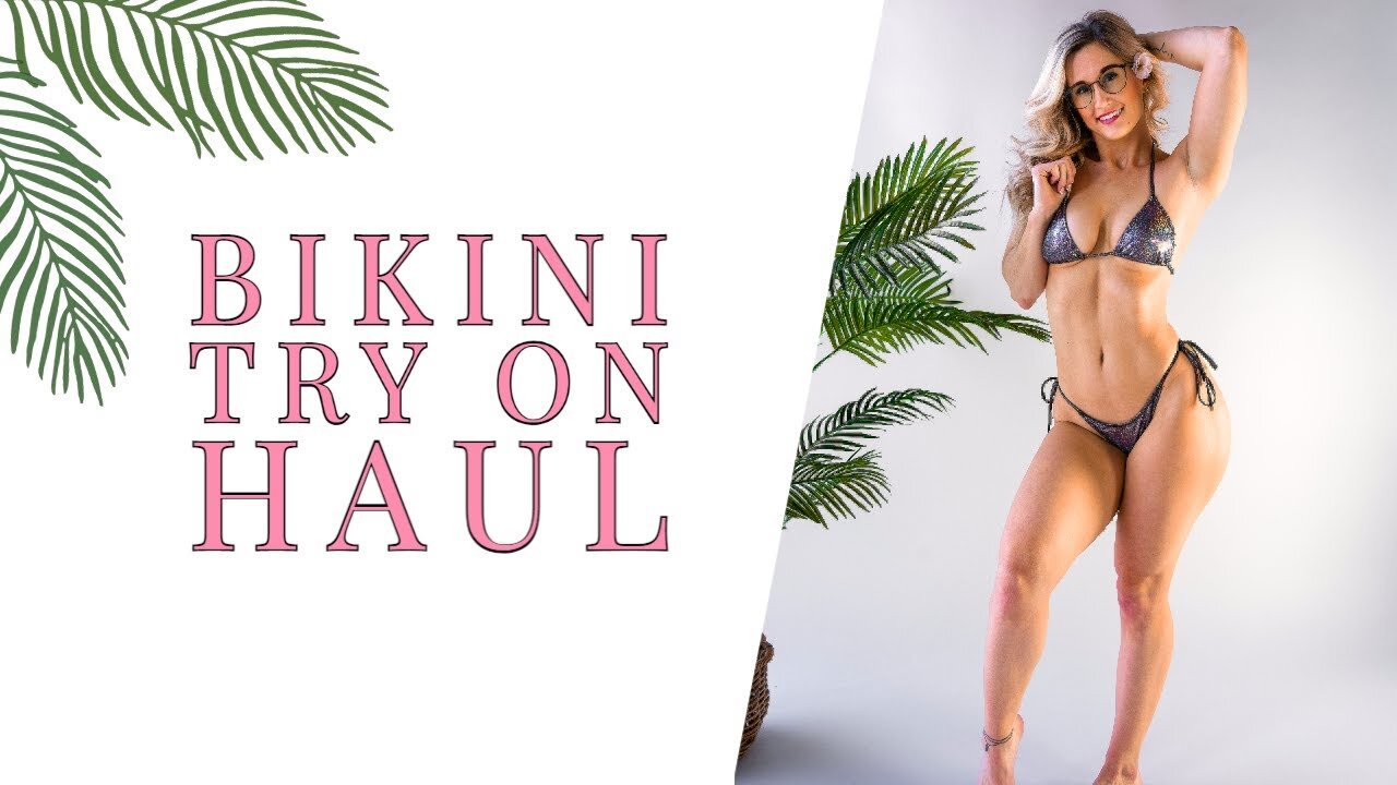 Bikini Try on Haul - Insta: @a.rae.fitness