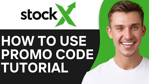 HOW TO USE PROMO CODE ON STOCKX