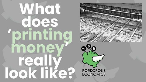 PE48: What does 'Printing Money' really look like? (III)