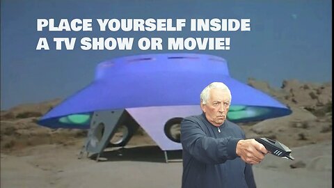 HOW TO PLACE YOURSELF IN ANY MOVIE OR TV SHOW