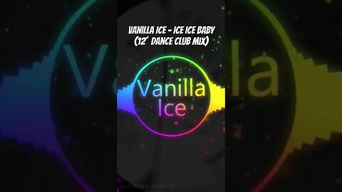 Vanilla Ice - Ice Ice Baby (12´ Dance Club Mix)