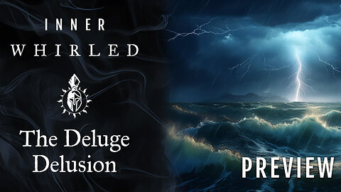 The Deluge Delusion: Between Rams and He-Goats | Inner Whirled Ep 9 **PREVIEW**