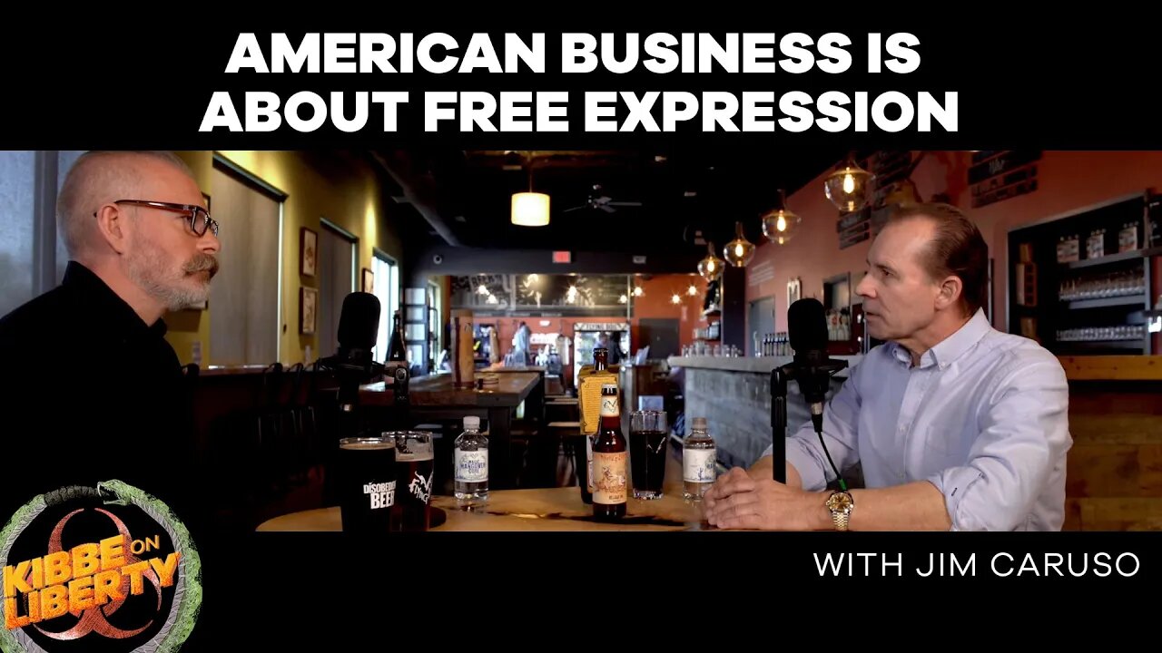 American Business Is About Free Expression | Guest: Jim Caruso | Ep 72