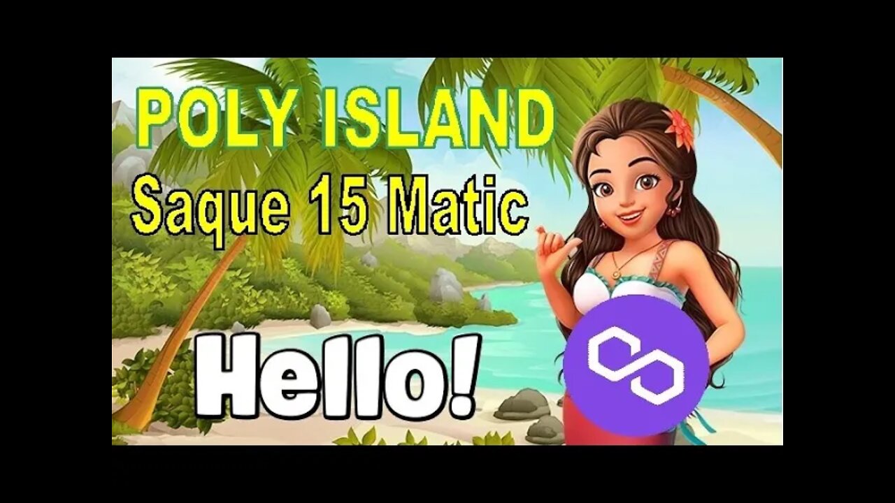 💥POLY ISLAND - SAQUE DE 15 MATIC💥