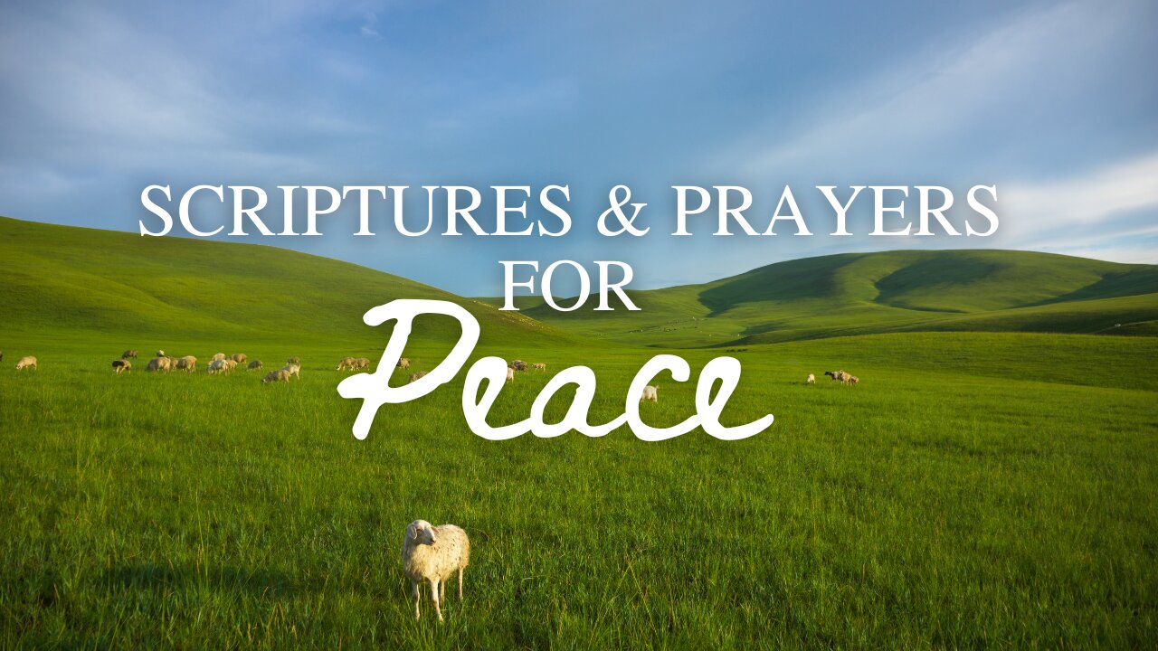 Experience PERFECT PEACE // Scriptures and Prayers for Peace // Christian Meditation