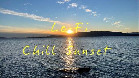 Lo-Fi Chill Sunset