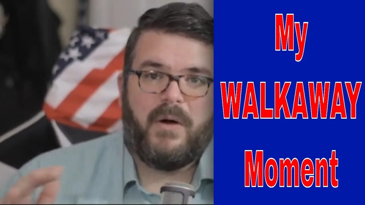 My #WalkAway Moment ep 014