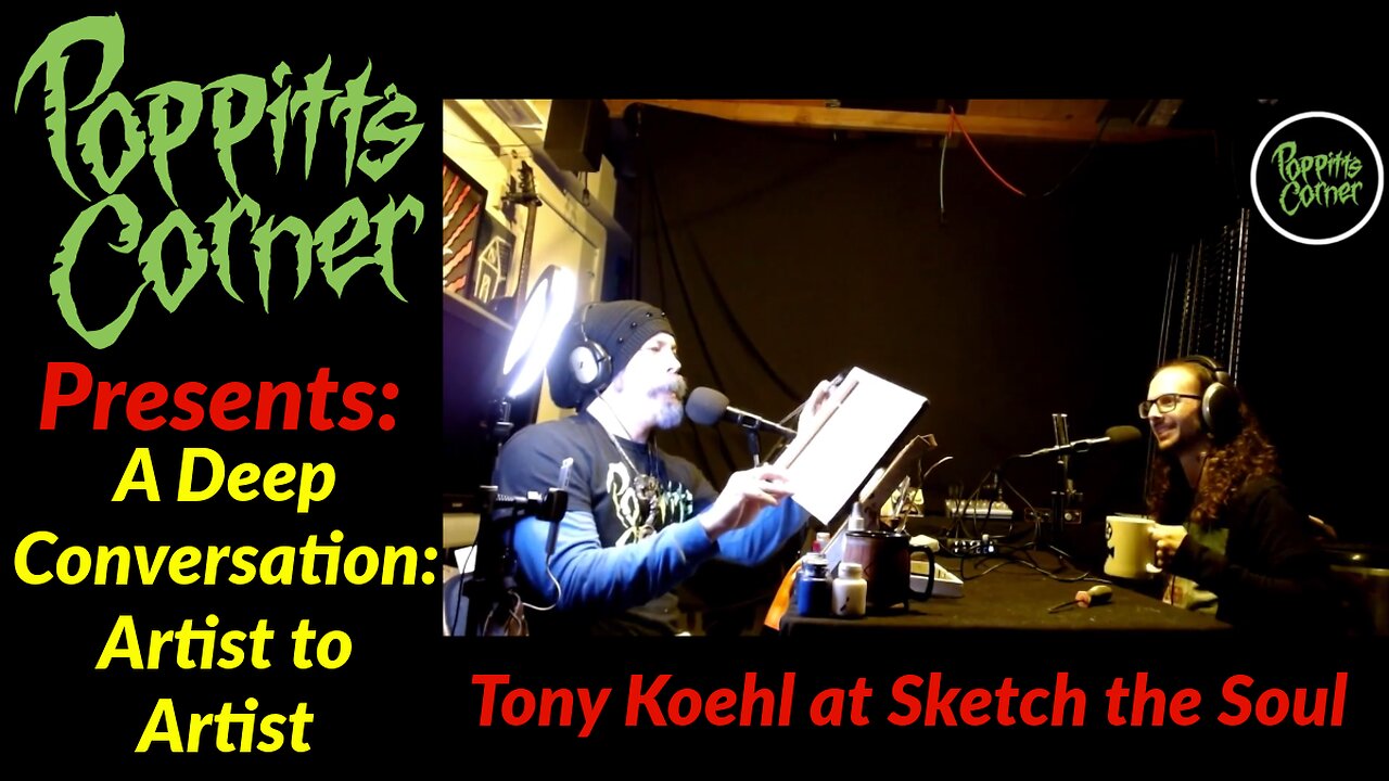 A Deep Conversation with Tony Koehl (Art, Favorite Movies, Positive Thinking)