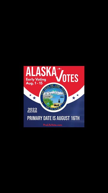 Alaska Primary date and early voting dates