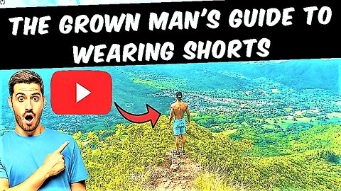 The Grown Man's Guide To Wearing Shorts