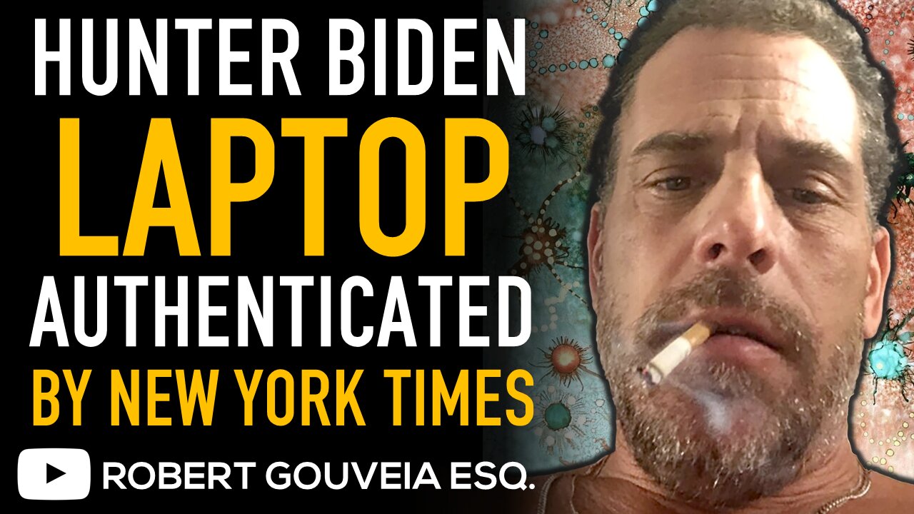 HUNTER BIDEN Laptop AUTHENTICATED By NEW YORK TIMES After Media LIES