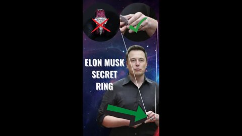 The Secret Ring of Elon Musk