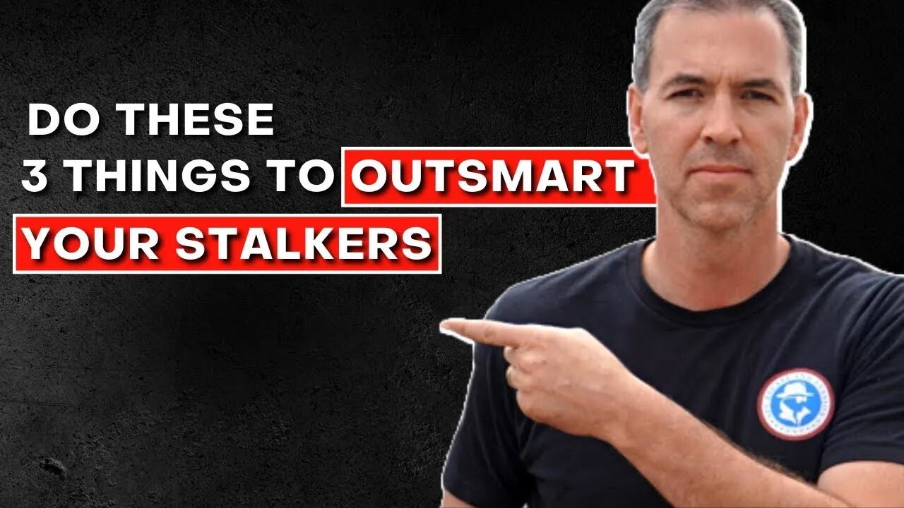 These 3 Tips Will Protect You from Stalkers (The 3 Rules of Surveillance)