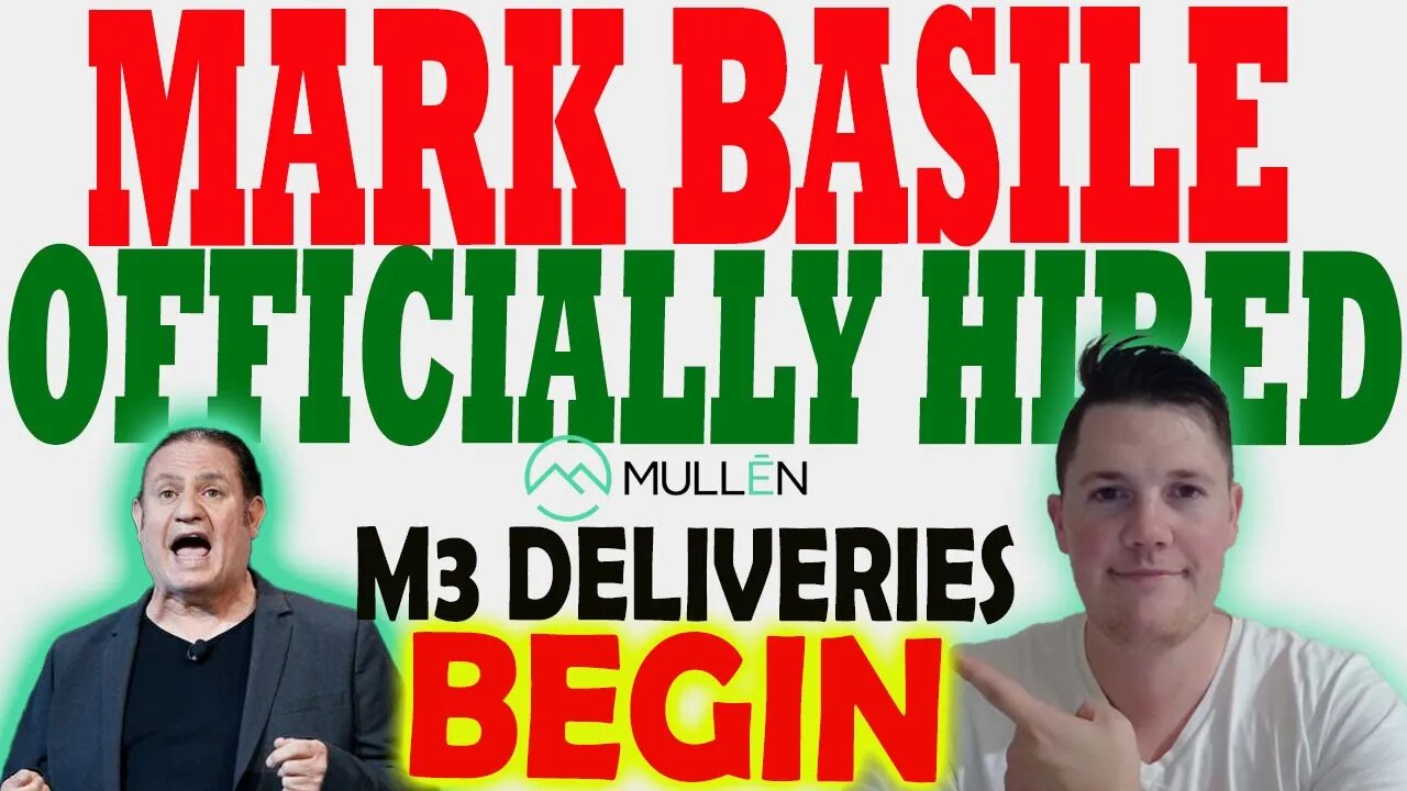 Mullen Officially Hires Mark Basile │ Mullen M3 Deliveries Begin ⚠️ Mullen Shorts RETURN 200K