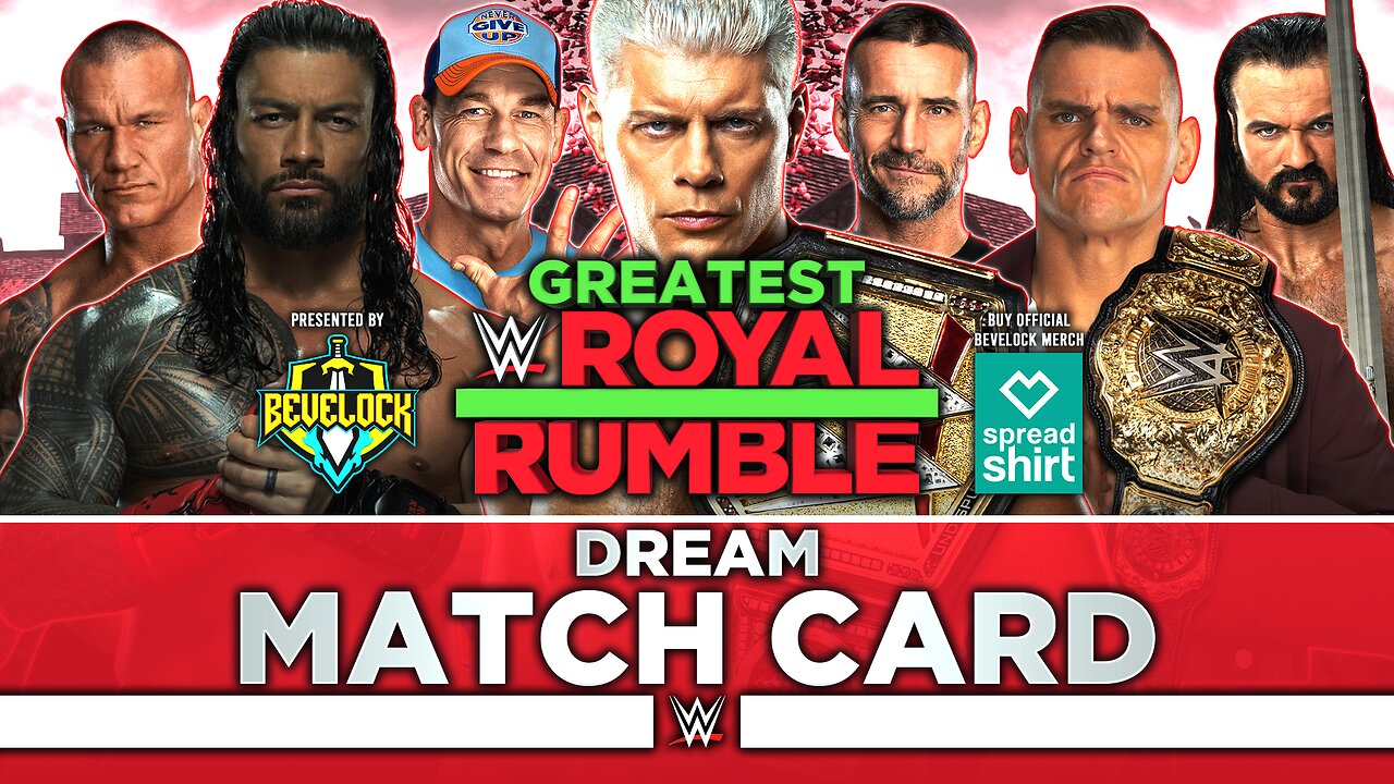 WWE Greatest Royal Rumble 2024 - Dream Match Card