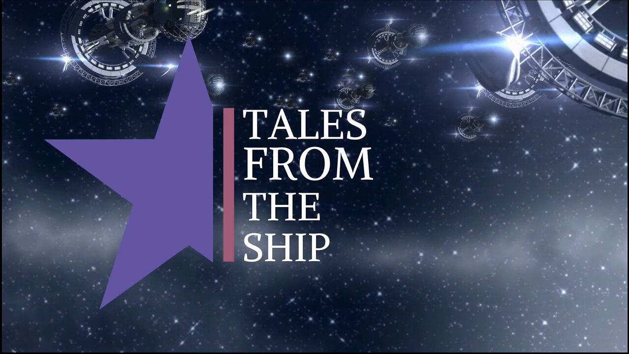 Tales from the Ship with Andy Moreno (ALL TIMELINES CONVERGING )