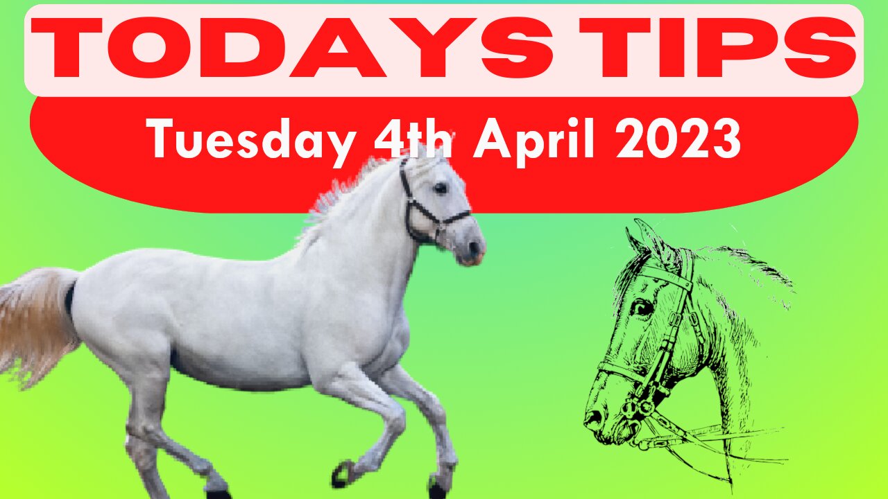 Tuesday 4th April 2023 Super 9 Free Horse Race Tips