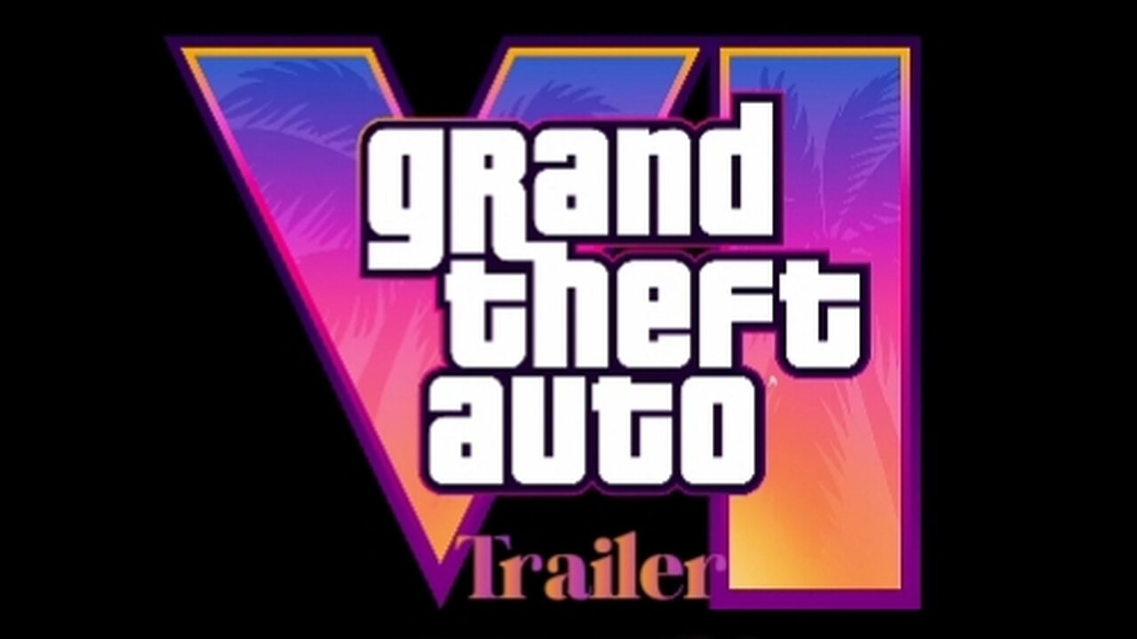 Grand Theft Auto VI New Trailer #01