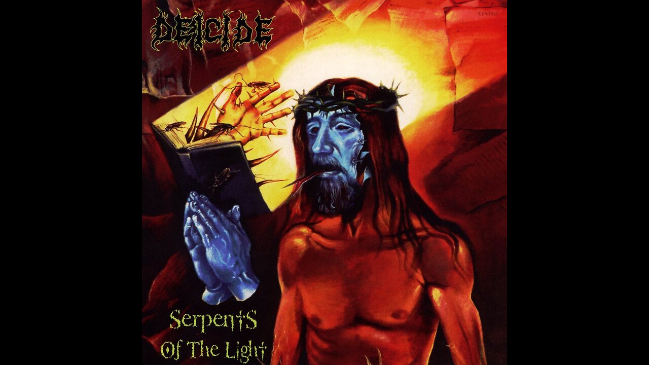 Deicide - Serpents Of The Light