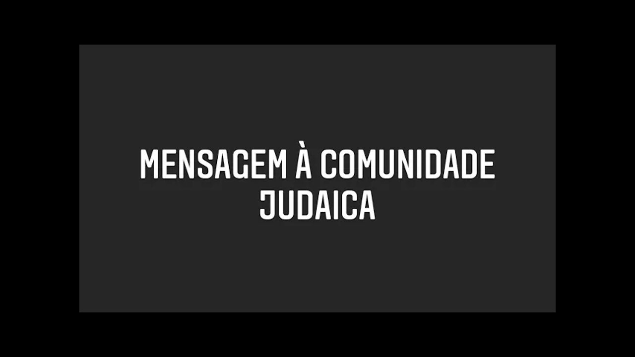 Mensagem à comunidade JUDAICA