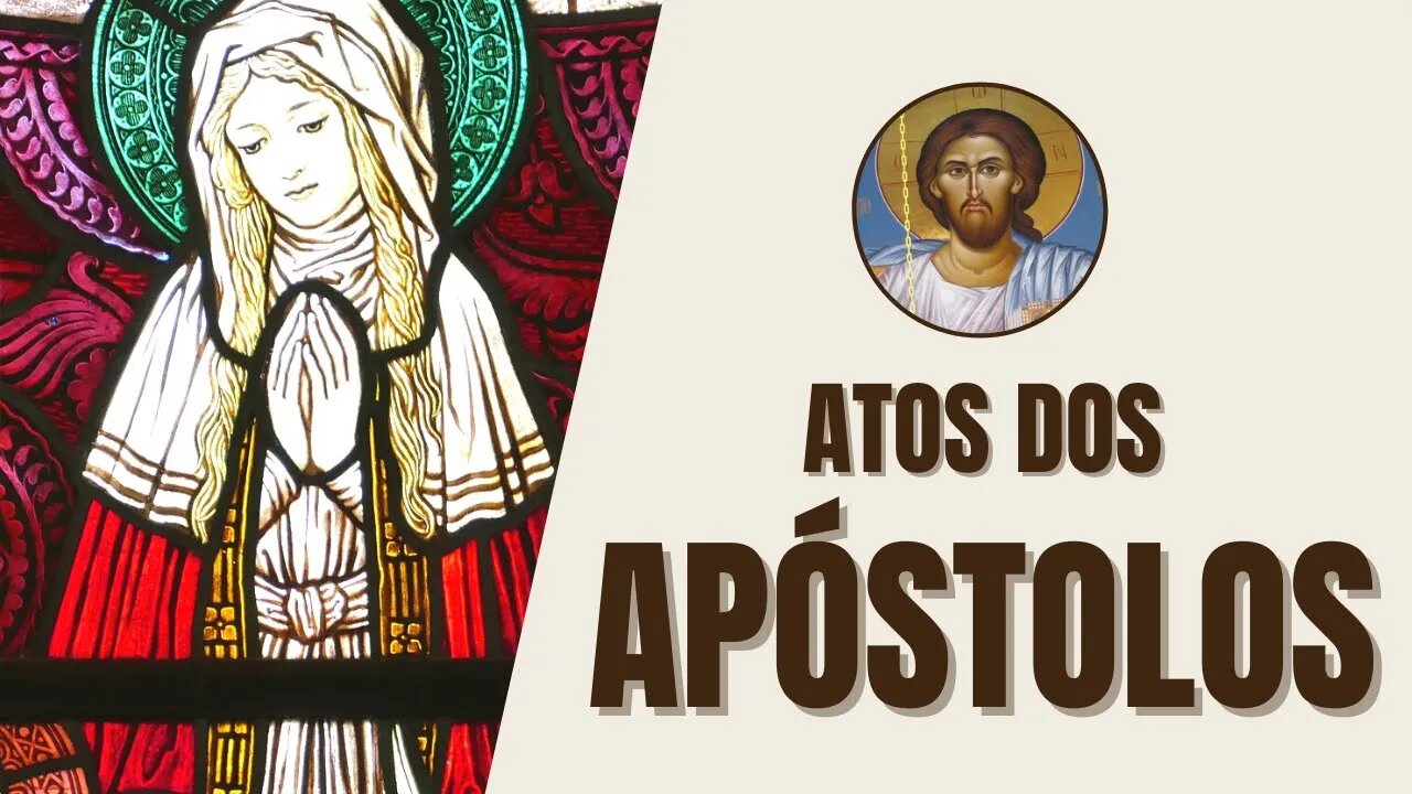 Atos dos Apóstolos - Bíblia Ave Maria