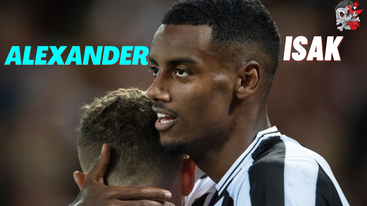 Alexander Isak ● Newcastle ⚫️⚪️ Best Goals & Skills