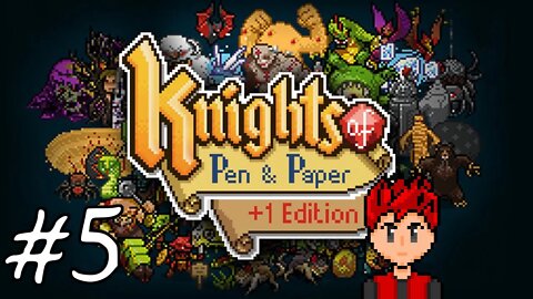 Knights of Pen & Paper +1 Edition #5 - Find The Dark Stones, Find The Dark Mage
