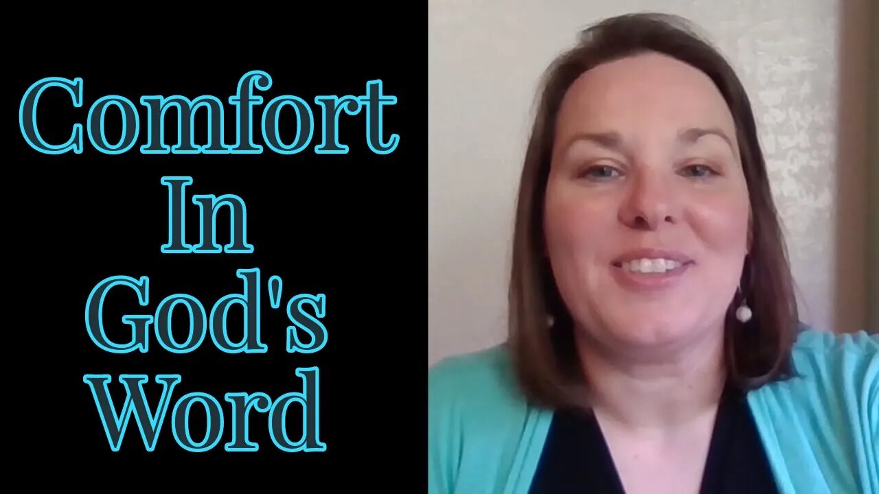 Finding Comfort in God's Word | Comfort Bible Scriptures | KJV Bible Study | Study With Me