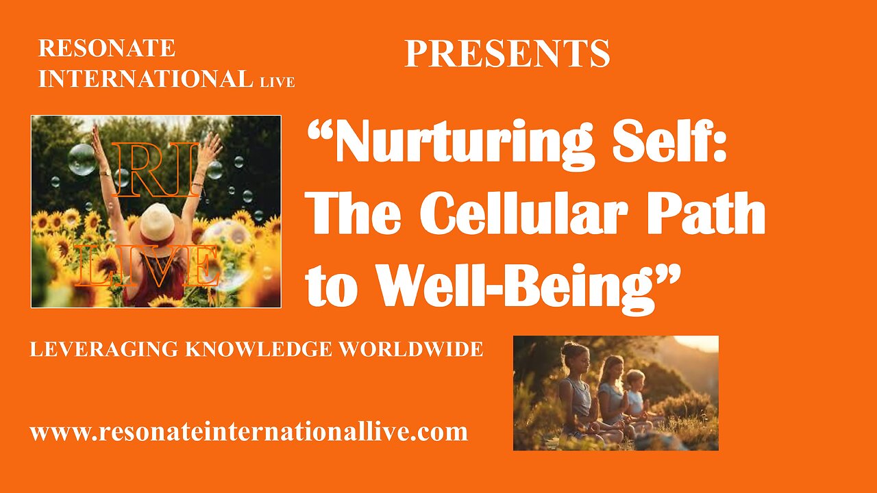 Nurturing Self: The Cellular Path to Well-Being