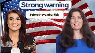 Strong Warning, Before November 5th