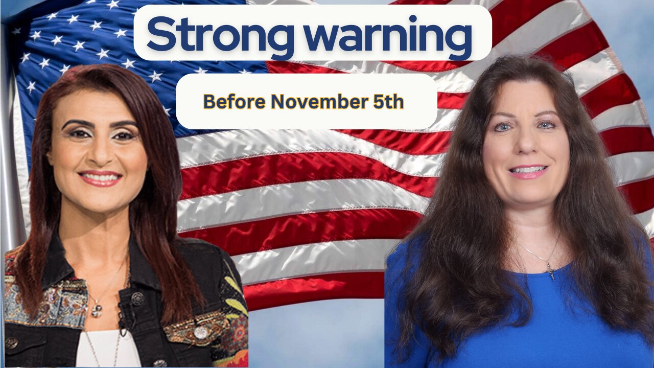 Strong Warning, Before November 5th