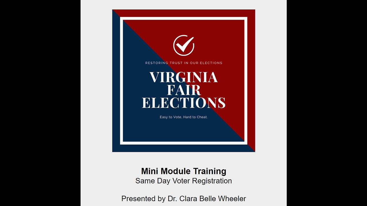 VFE: Same Day Voter Registration Training