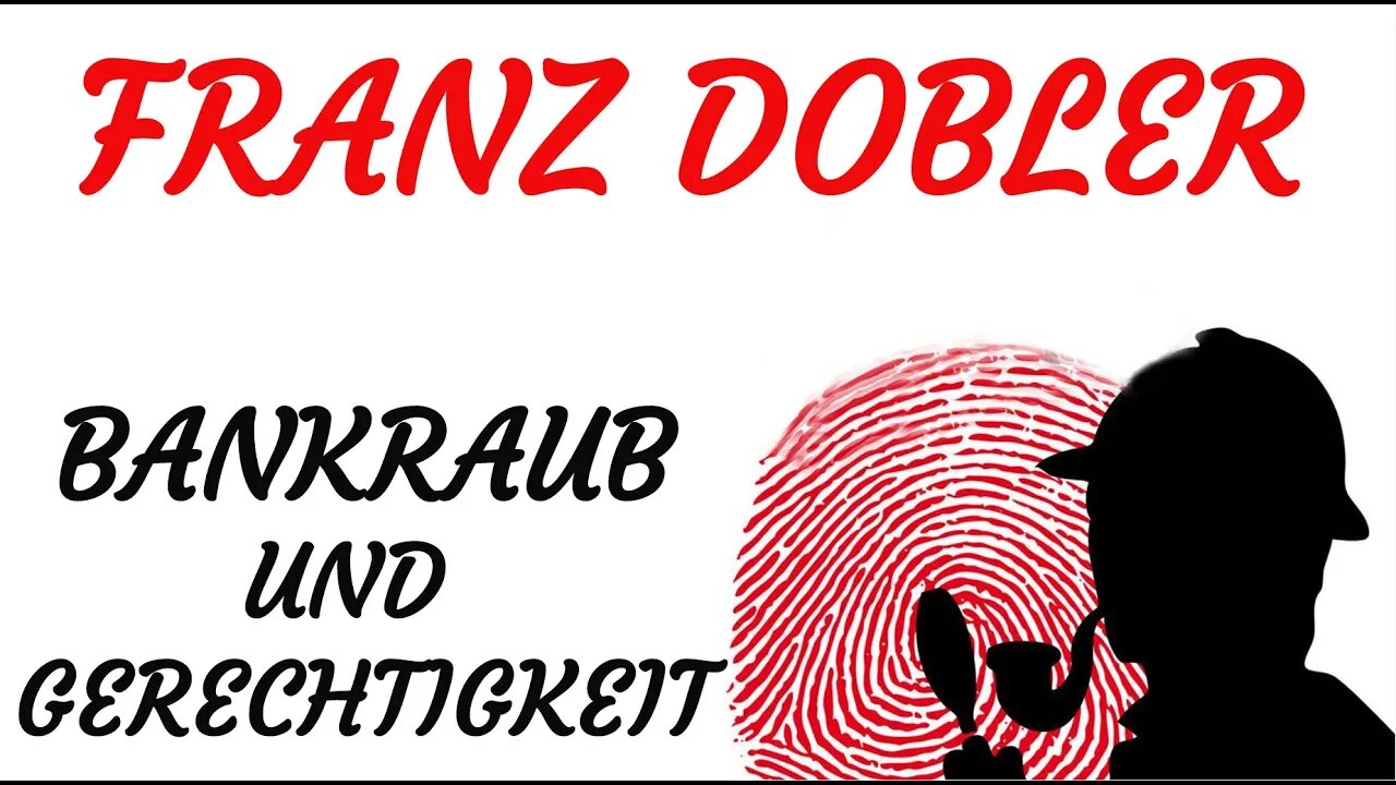 KRIMI Hörspiel - Franz Dobler - BANKRAUB UND GERECHTIGKEIT