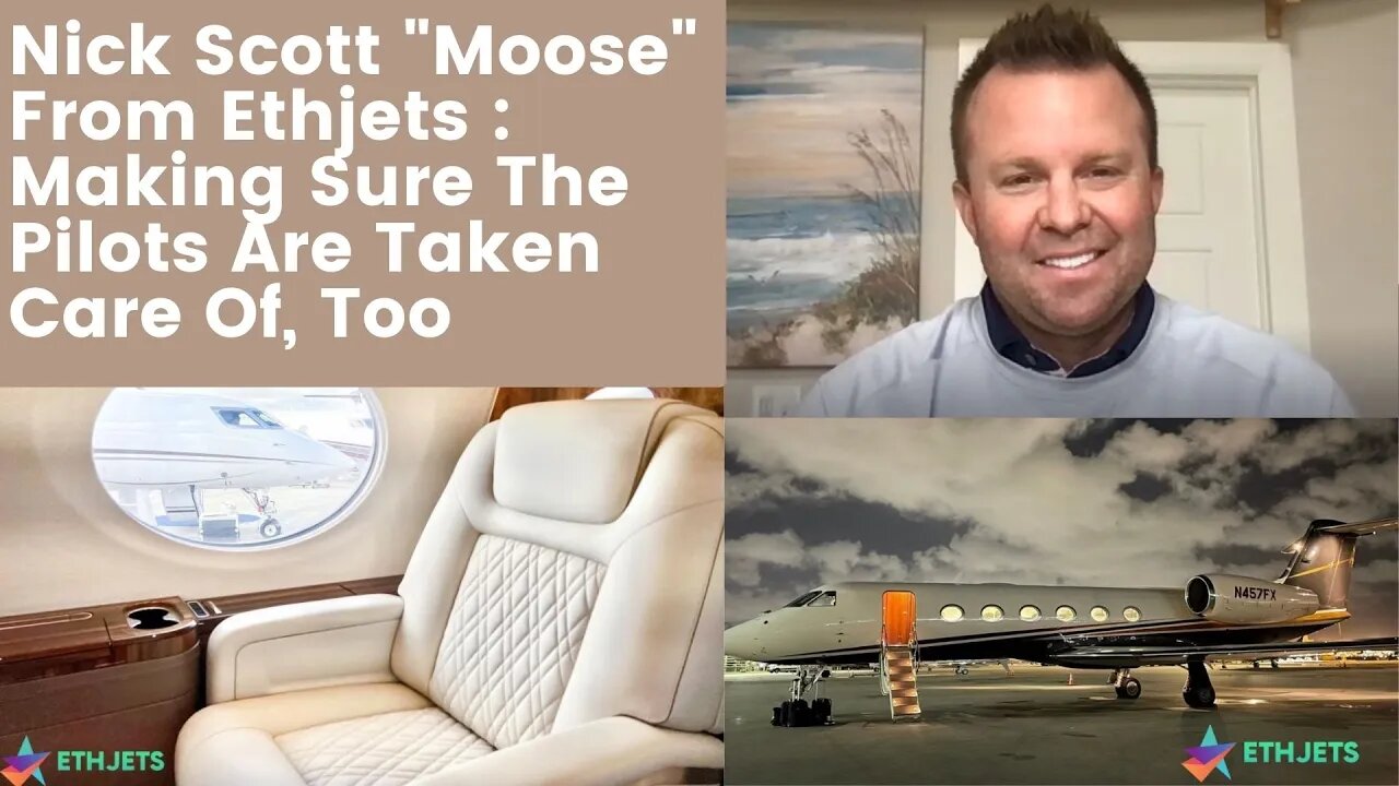 [Part 4] Nick Scott ("Moose") From Ethjets Talks About Pilot Management And Wellness Considerations