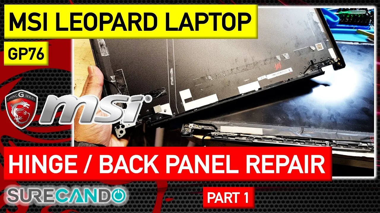 Revamp Your MSI GP76 Leopard_ Hinge, Backpanel, and Logo Replacement Tutorial - Part 1