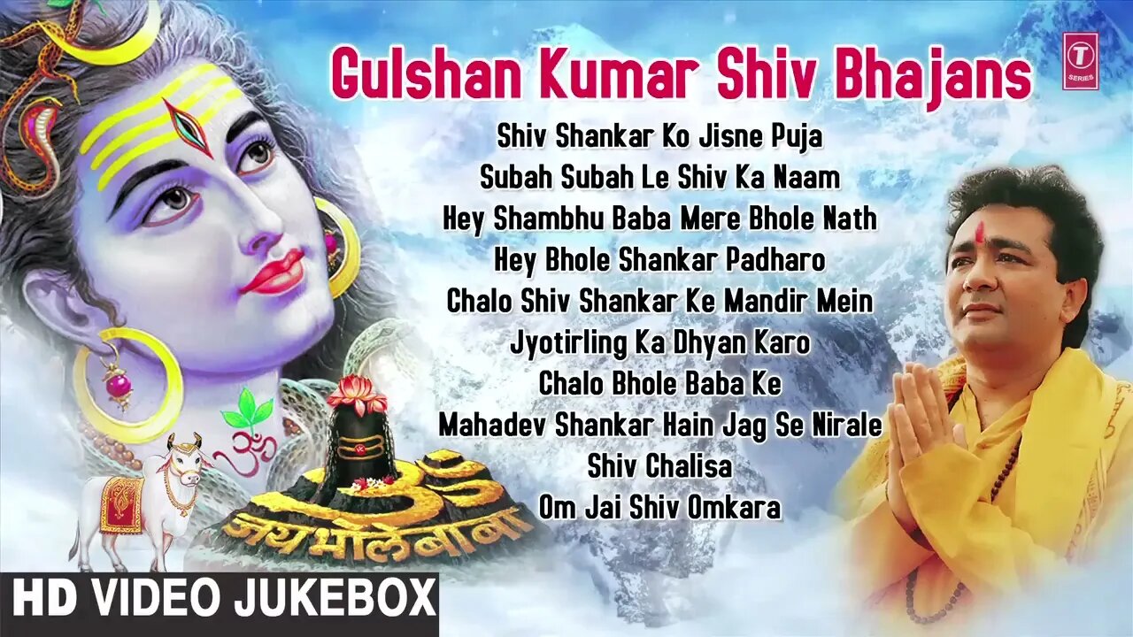 Gulshan Kumar Shiv Bhajans, Top 10 Best Shiv Bhajans By Gulshan Kumar I Full Video Songs Juke Box